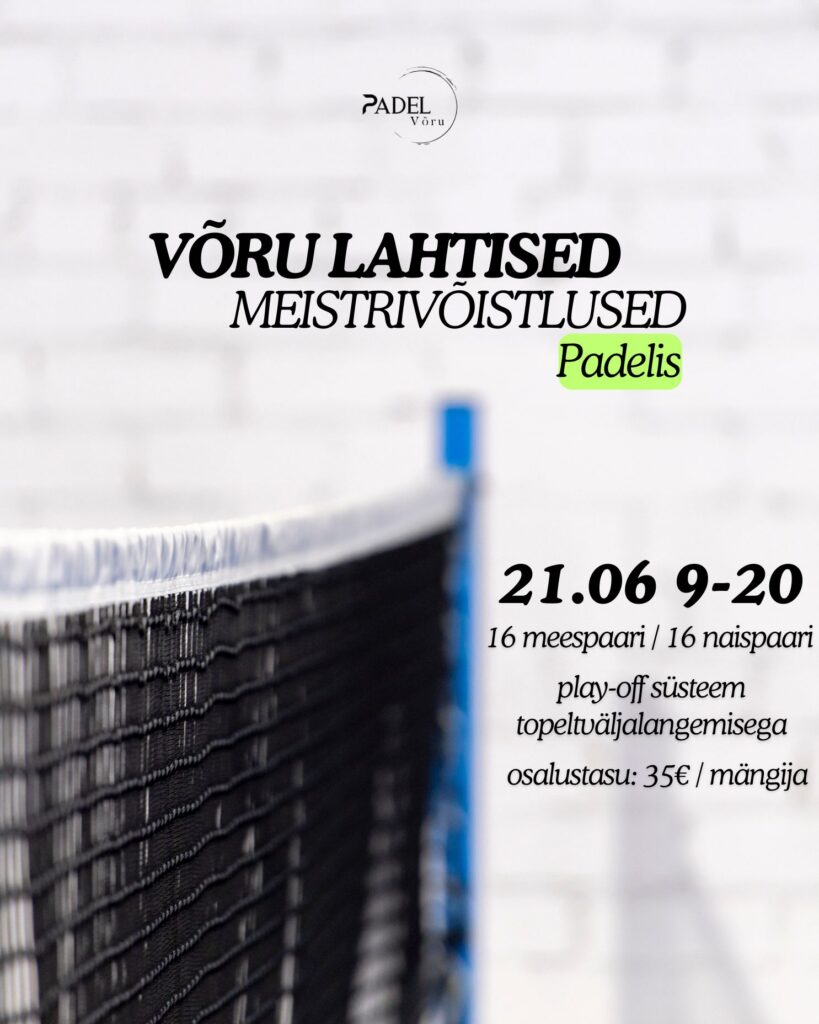 Võru Lahtised Meistrivõistlused Padelis