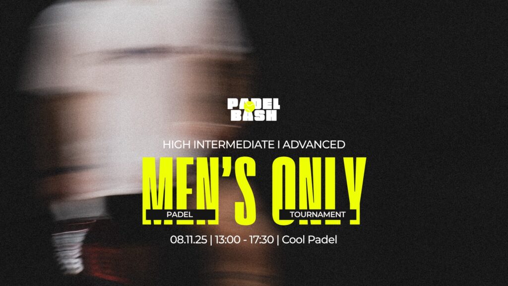 MEN’S ONLY by PadelBash